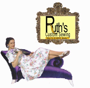 Ruth's Custom Sewing™ - Professional Custom Sewing Services 